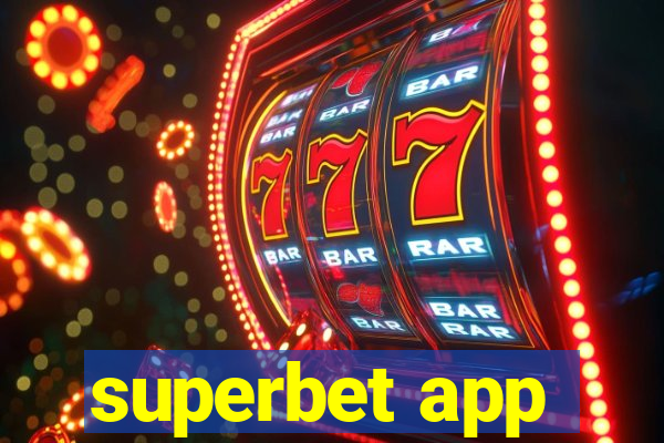 superbet app