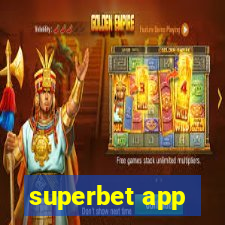 superbet app