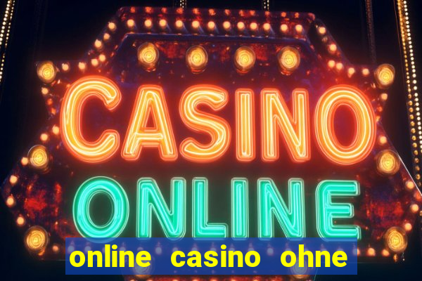 online casino ohne deutsche lizenz