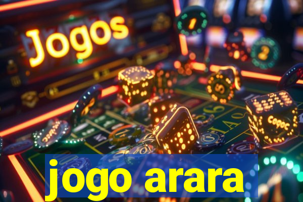 jogo arara