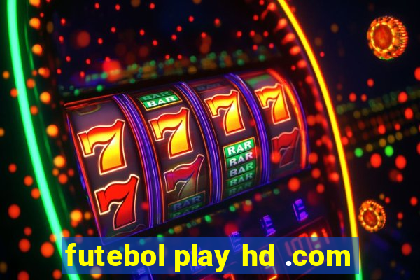 futebol play hd .com