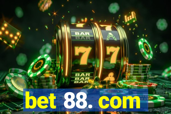 bet 88. com