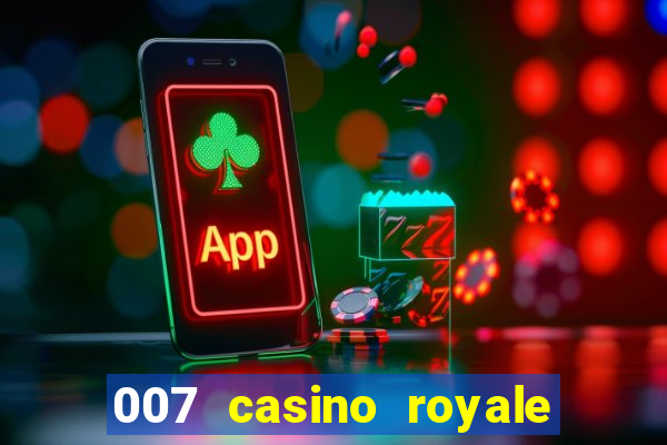 007 casino royale assistir online hd