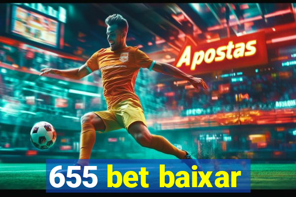 655 bet baixar