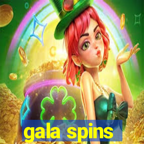 gala spins