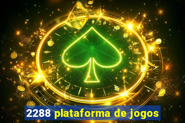 2288 plataforma de jogos