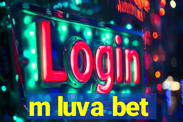 m luva bet