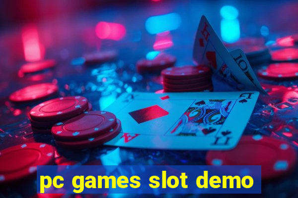 pc games slot demo