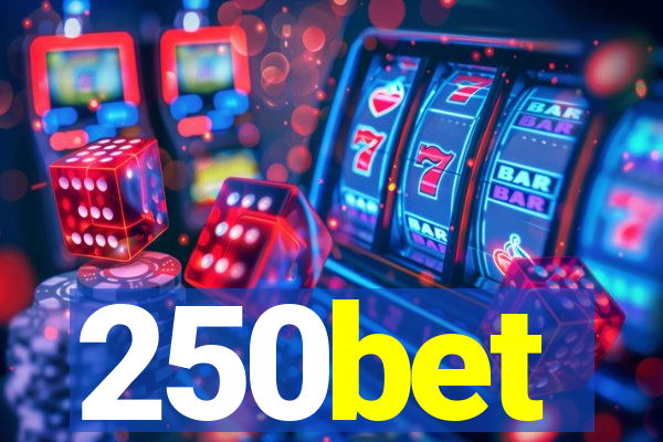 250bet