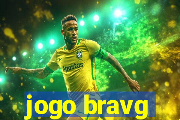 jogo bravg