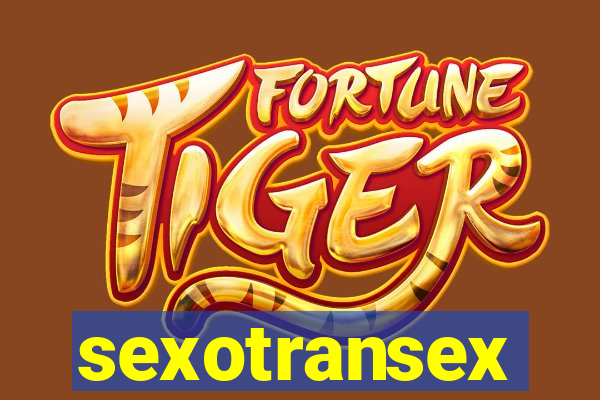 sexotransex