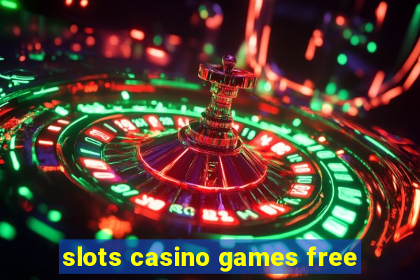 slots casino games free