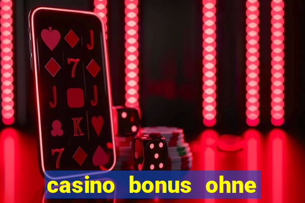 casino bonus ohne einzahlung 2023 deutschland