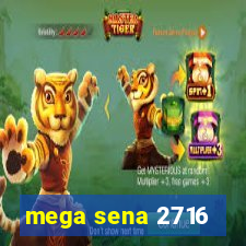 mega sena 2716