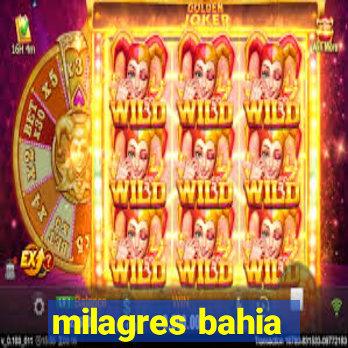 milagres bahia