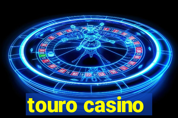 touro casino