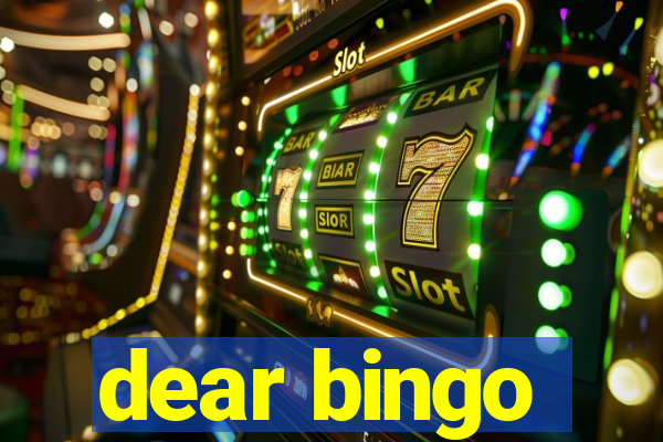 dear bingo