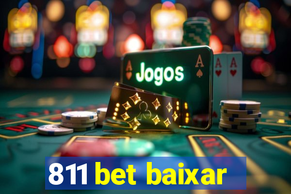 811 bet baixar