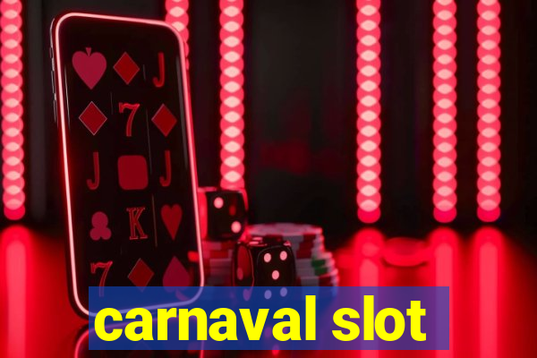 carnaval slot