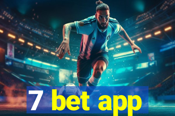 7 bet app