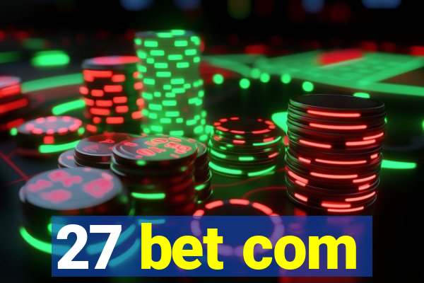 27 bet com