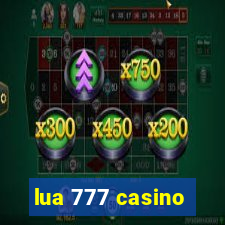 lua 777 casino