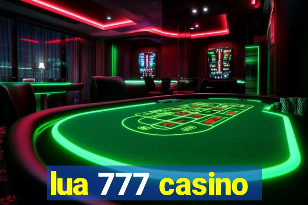 lua 777 casino