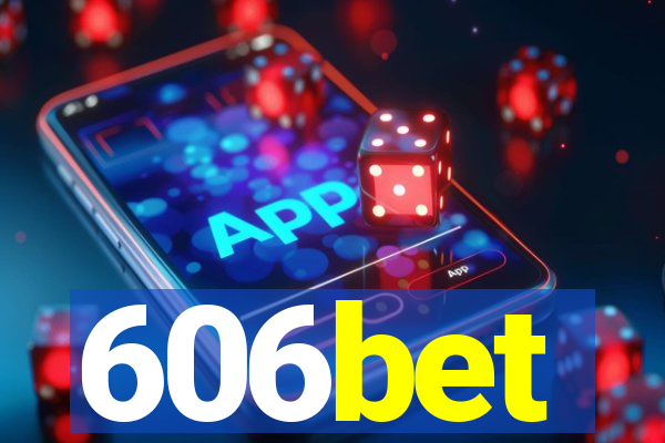 606bet