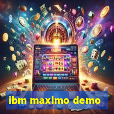 ibm maximo demo