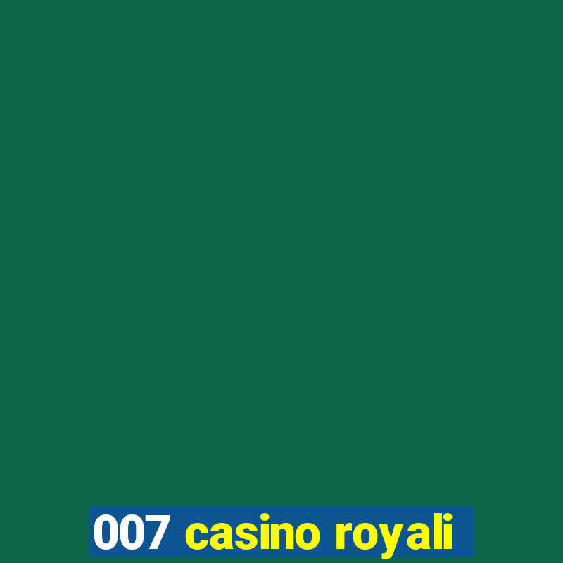 007 casino royali