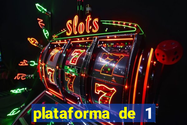 plataforma de 1 real slots