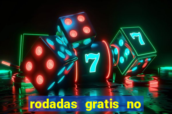 rodadas gratis no fortune tiger