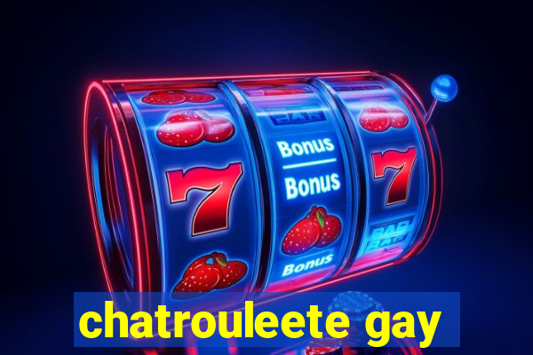 chatrouleete gay