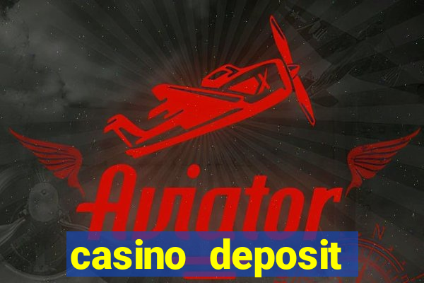 casino deposit bonus codes