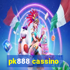 pk888 cassino