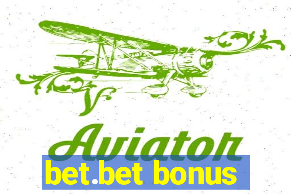 bet.bet bonus