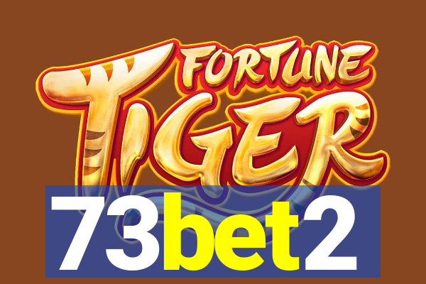 73bet2