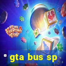 gta bus sp