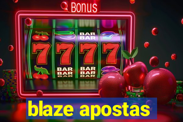 blaze apostas