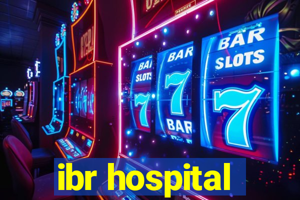 ibr hospital