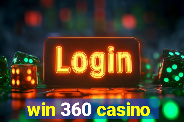 win 360 casino