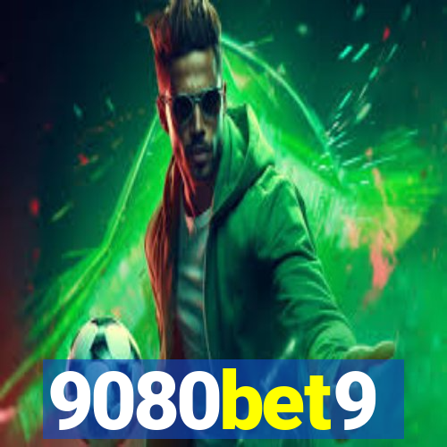 9080bet9