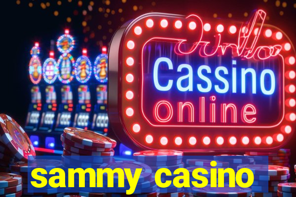 sammy casino