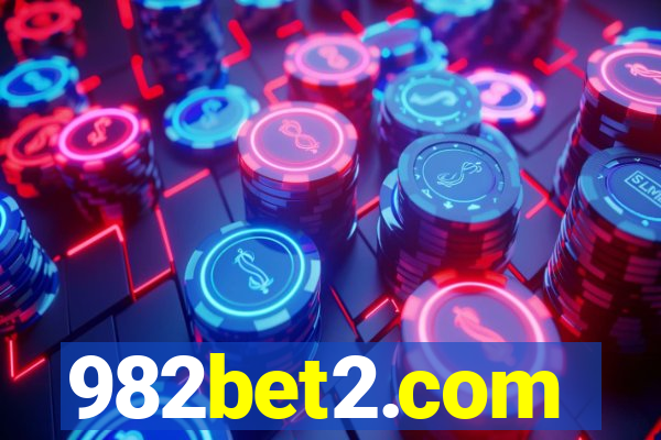 982bet2.com