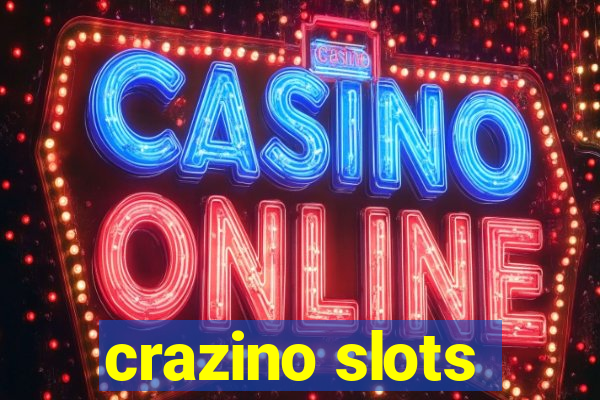 crazino slots