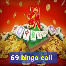 69 bingo call