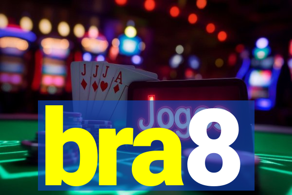 bra8