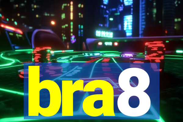 bra8