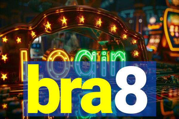 bra8