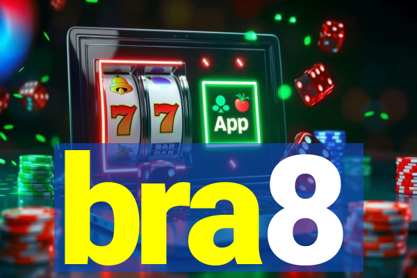 bra8